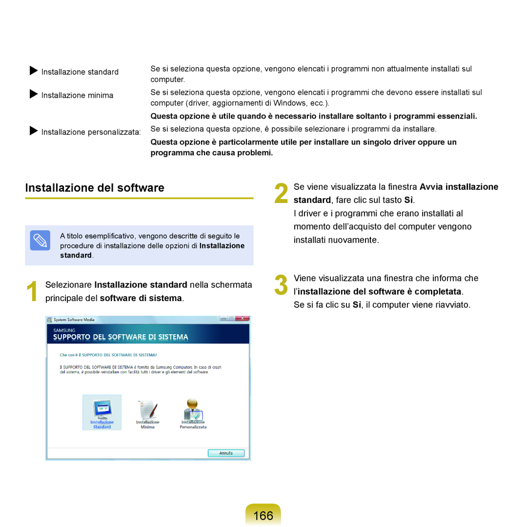 Samsung NP-Q45A005/SEI, NP-Q45AV02/SEG, NP-Q45F000/SEI, NP-Q45A002/SEI manual 166, Installazione del software, Standard 