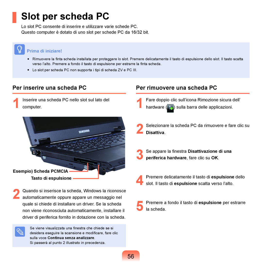 Samsung NP-Q45A005/SEI, NP-Q45AV02/SEG manual Slot per scheda PC, Per inserire una scheda PC, Per rimuovere una scheda PC 