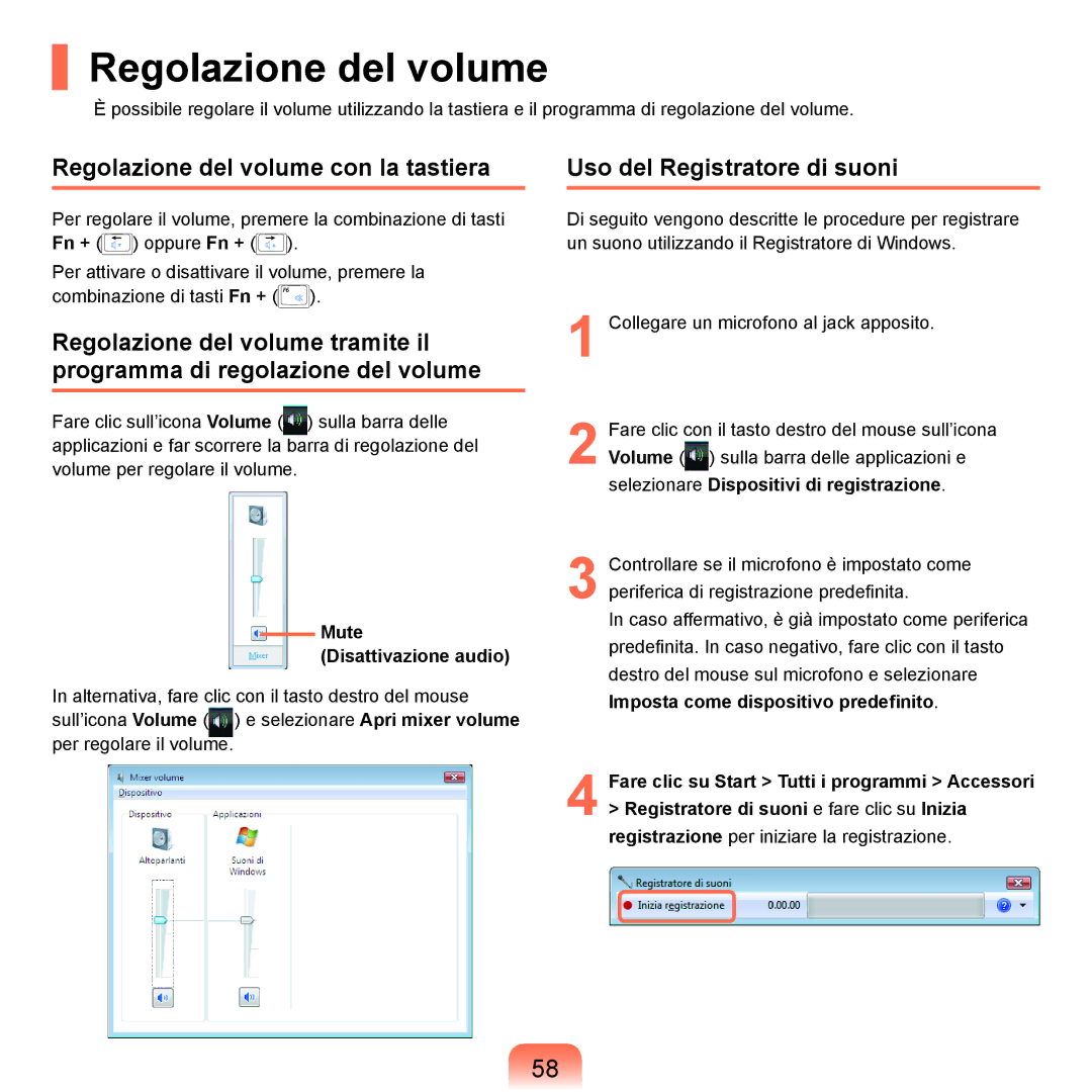 Samsung NP-Q45A003/SEI, NP-Q45AV02/SEG manual Regolazione del volume con la tastiera, Uso del Registratore di suoni 