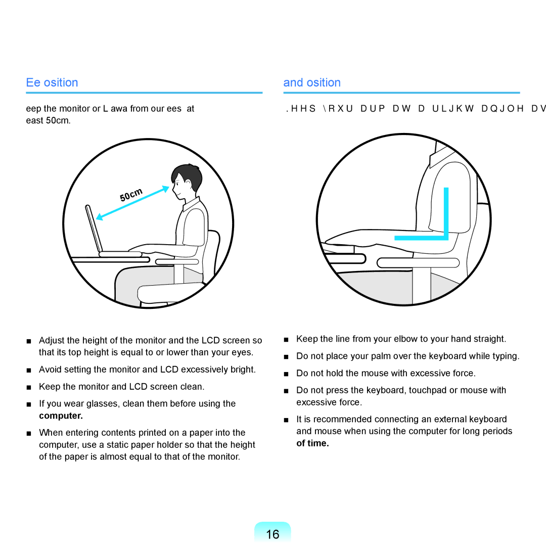 Samsung NP-Q45AV02/SEB, NP-Q45AVB1/SEK Eye Position, Hand Position, Keep your arm at a right angle as shown by the figure 