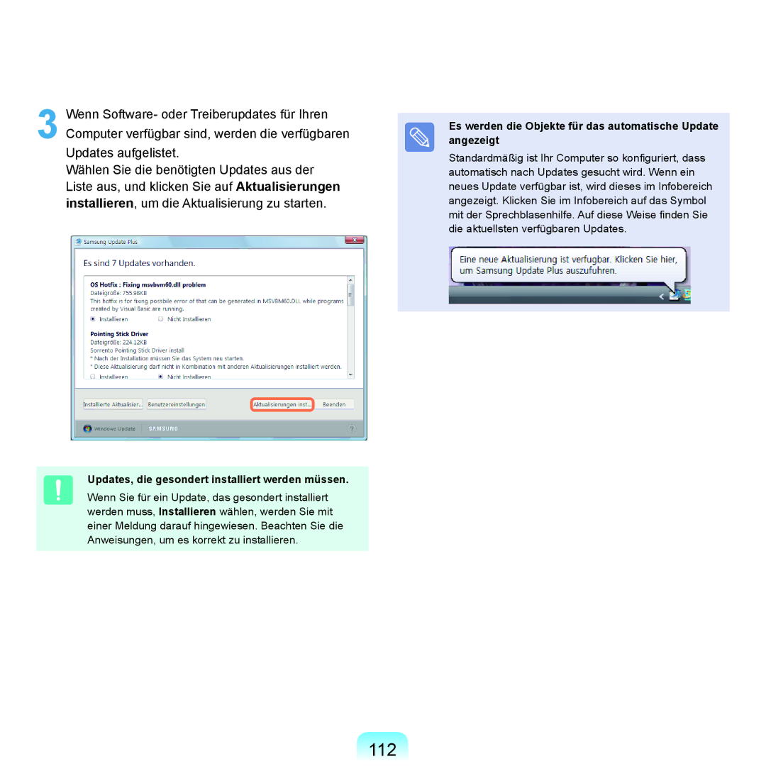 Samsung NP-Q45AV01/SEG, NP-Q45F001/SEG, NP-Q45A008/SEG, NP-Q45A006/SEG 112, Updates, die gesondert installiert werden müssen 