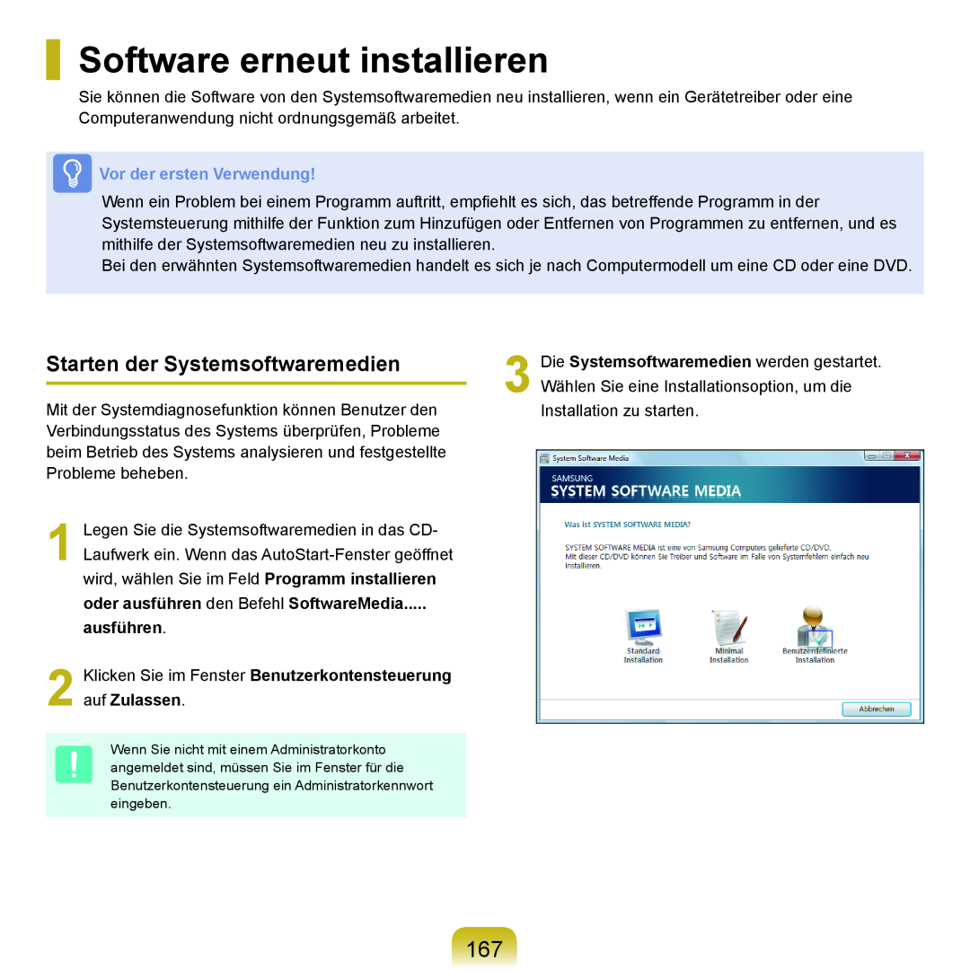 Samsung NP-Q45F001/SEG manual Software erneut installieren, Starten der Systemsoftwaremedien, Vor der ersten Verwendung 