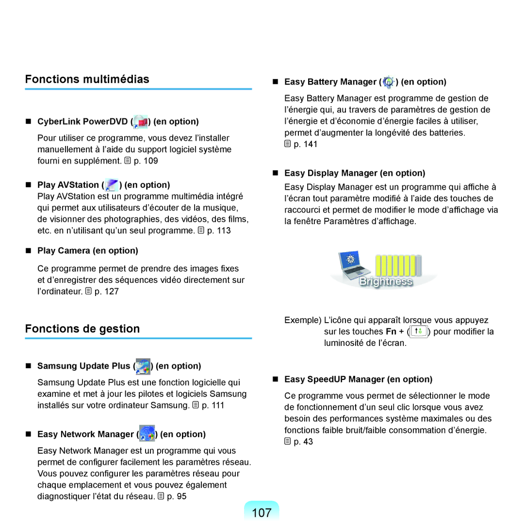 Samsung NP-Q45A004/SEF, NP-Q45T000/SEF, NP-Q45AV08/SEF, NP-Q45AV07/SEF manual 107, Fonctions multimédias, Fonctions de gestion 