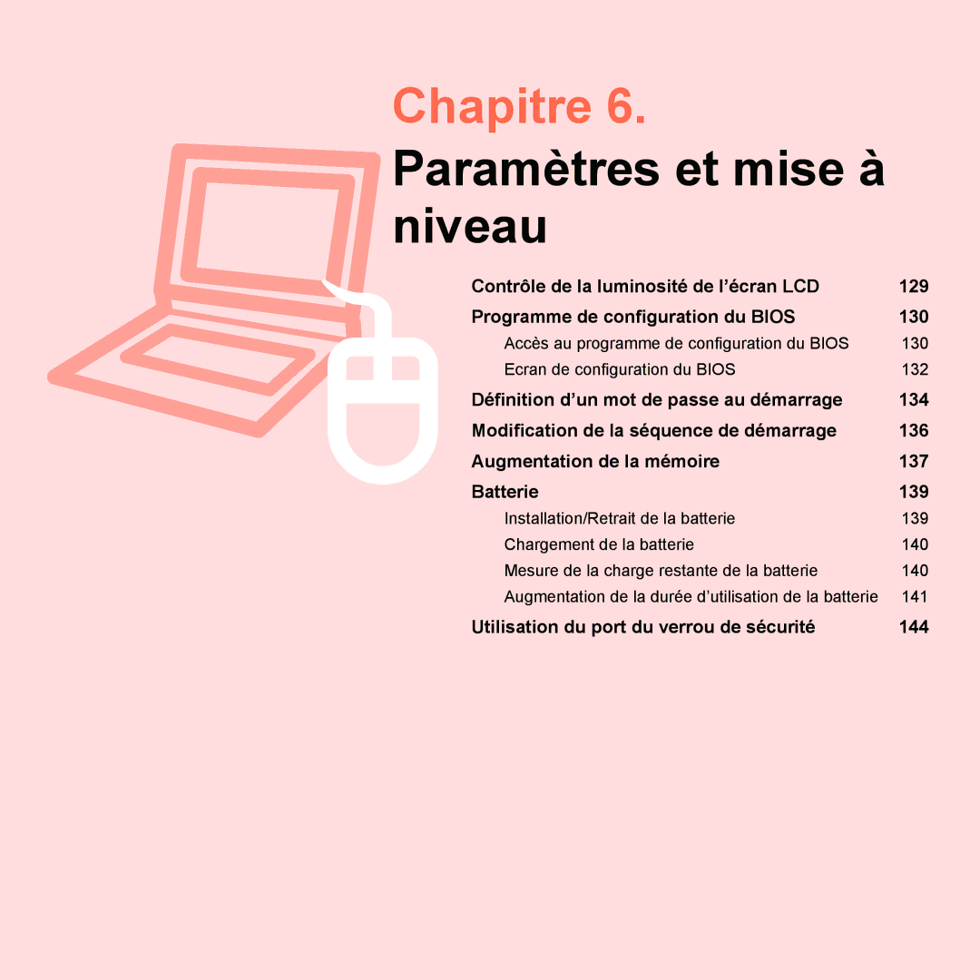 Samsung NP-Q45A009/SEF, NP-Q45T000/SEF, NP-Q45AV08/SEF, NP-Q45AV07/SEF manual Chapitre 6. Paramètres et mise à niveau 