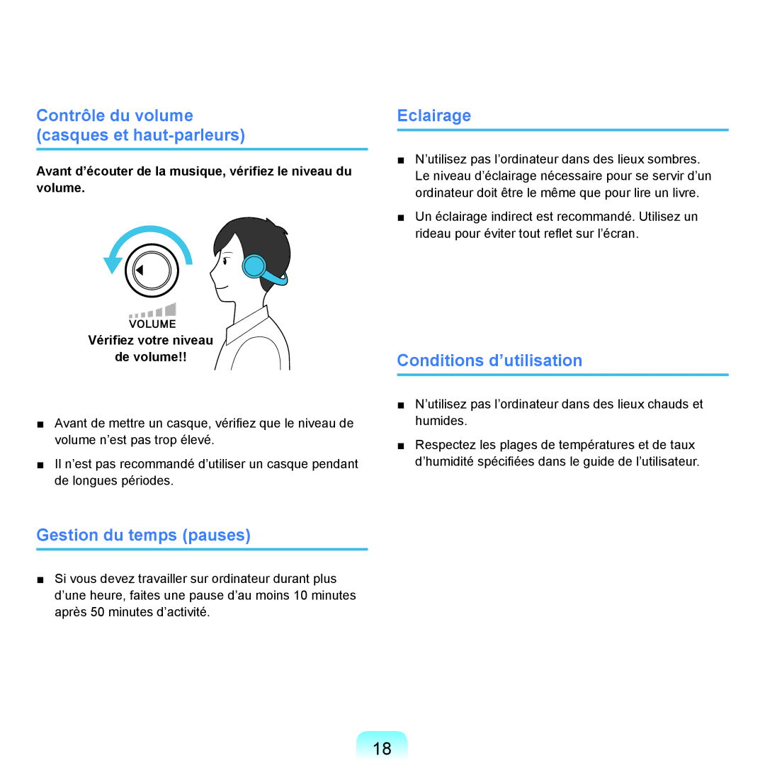 Samsung NP-Q45AV01/SEF, NP-Q45T000/SEF Contrôle du volume casques et haut-parleurs, Eclairage, Conditions d’utilisation 