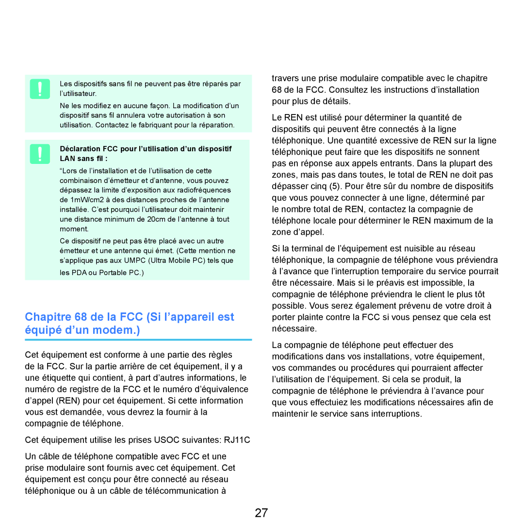 Samsung NP-Q45AV06/SEF, NP-Q45T000/SEF, NP-Q45AV08/SEF manual Chapitre 68 de la FCC Si l’appareil est équipé d’un modem 