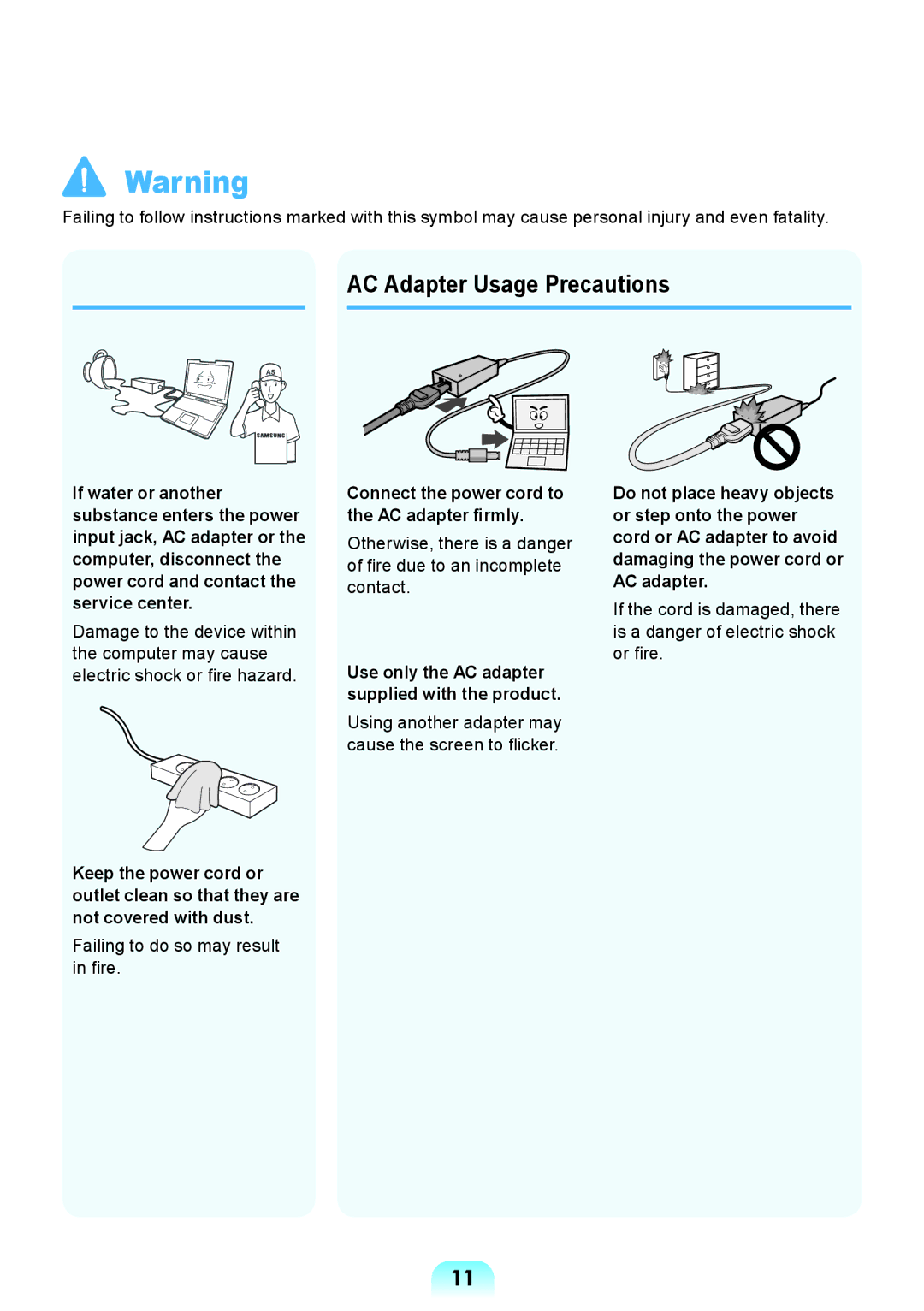 Samsung NP-Q428-DU02VN, NP-Q528-DU04VN manual AC Adapter Usage Precautions, Connect the power cord to the AC adapter firmly 