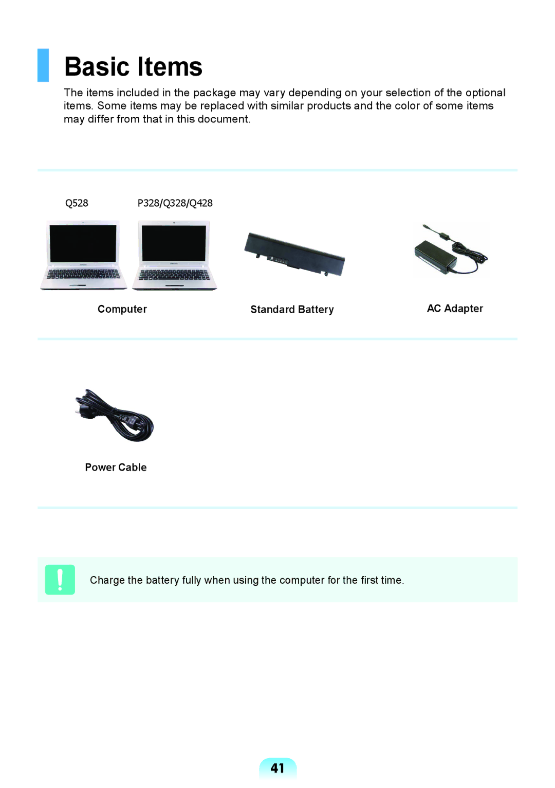 Samsung NP-Q528-DU03VN, NP-Q528-DU04VN, NP-Q528-DU02VN manual Basic Items, Computer Standard Battery AC Adapter Power Cable 