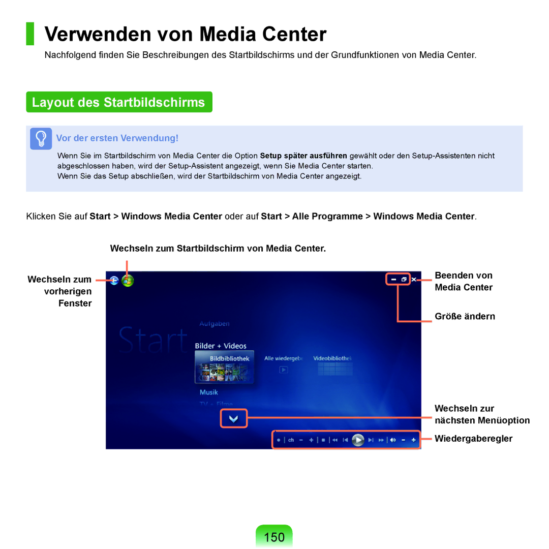 Samsung NP-Q70A001/SEG, NP-Q70A000/SEG, NP-Q70AV05/SEG manual Verwenden von Media Center, Layout des Startbildschirms, 150 