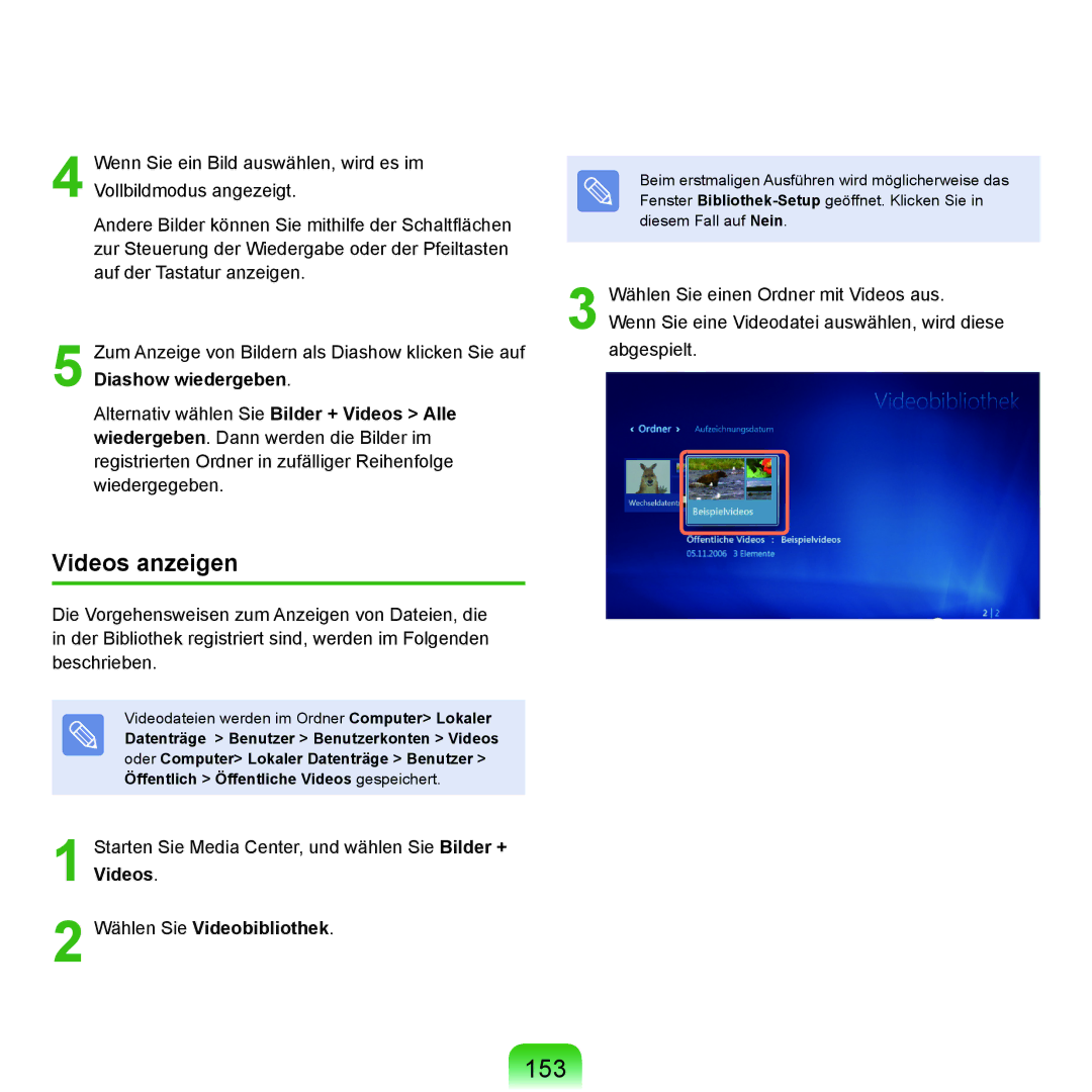Samsung NP-Q70AV01/SEG, NP-Q70A000/SEG, NP-Q70AV05/SEG, NP-Q70AV04/SEG manual 153, Videos anzeigen, Wählen Sie Videobibliothek 