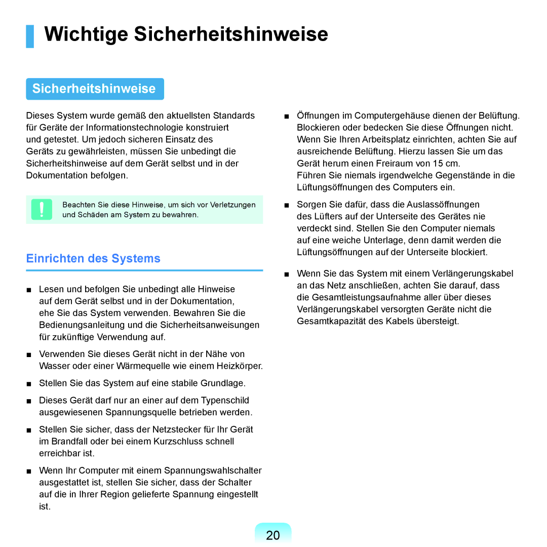 Samsung NP-Q70AV06/SEG, NP-Q70A000/SEG, NP-Q70AV05/SEG, NP-Q70AV01/SEG Wichtige Sicherheitshinweise, Einrichten des Systems 