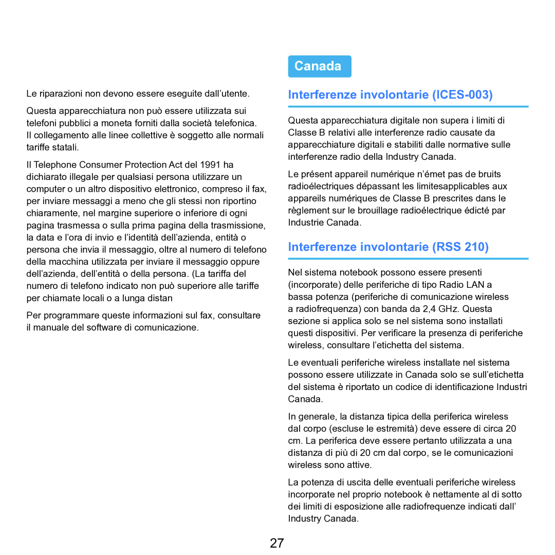 Samsung NP-Q70A000/SEI manual Canada, Interferenze involontarie ICES-003, Interferenze involontarie RSS 
