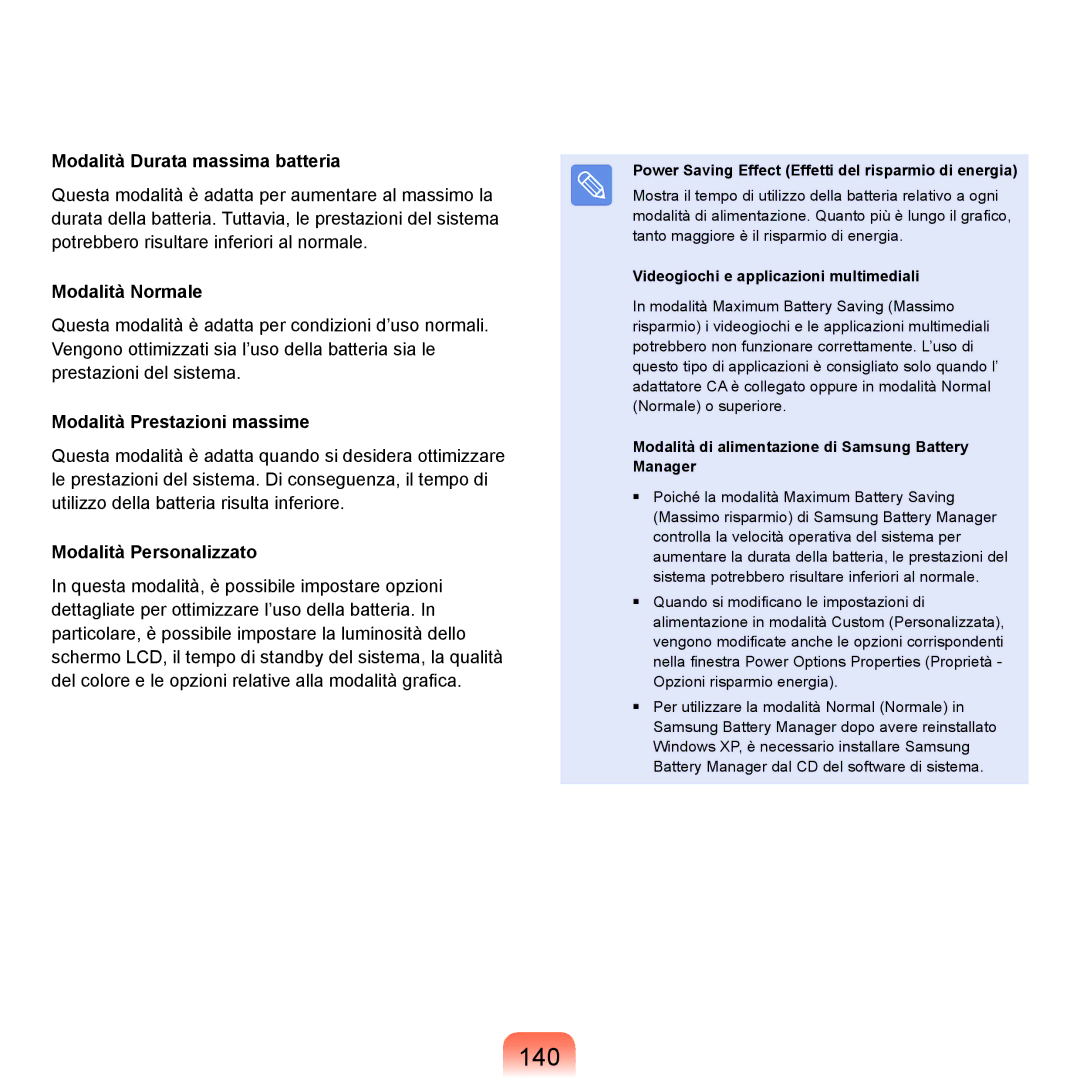 Samsung NP-Q70A000/SEI manual 140, Modalità Durata massima batteria, Modalità Normale, Modalità Prestazioni massime 