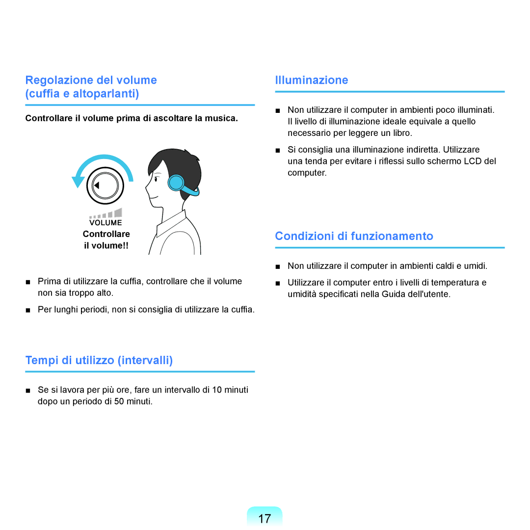 Samsung NP-Q70A000/SEI manual Regolazione del volume cuffia e altoparlanti, Tempi di utilizzo intervalli, Illuminazione 