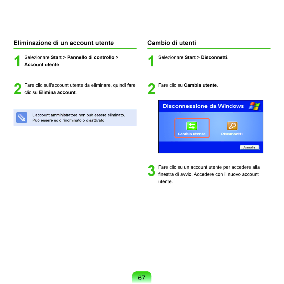 Samsung NP-Q70A000/SEI manual Eliminazione di un account utente Cambio di utenti, Clic su Elimina account 