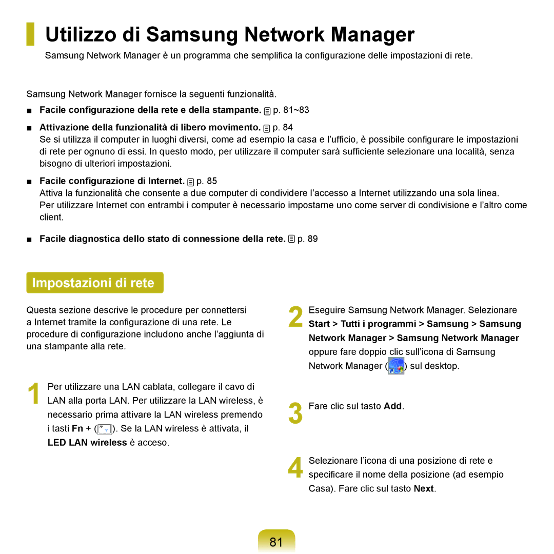 Samsung NP-Q70A000/SEI Utilizzo di Samsung Network Manager, Impostazioni di rete, Facile configurazione di Internet. p 