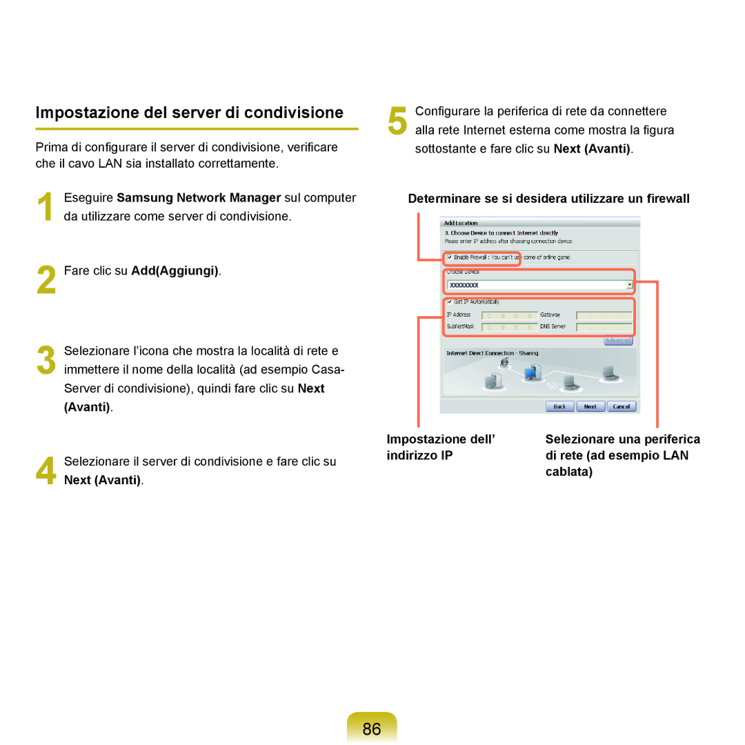 Samsung NP-Q70A000/SEI manual Impostazione del server di condivisione, Avanti, Indirizzo IP Di rete ad esempio LAN Cablata 