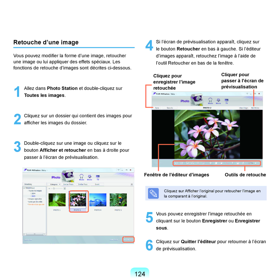 Samsung NP-Q70A000/SEF, NP-Q70AV02/SEF 124, Retouche d’une image, Cliquez pour Cliquer pour Enregistrer l’image, Retouchée 