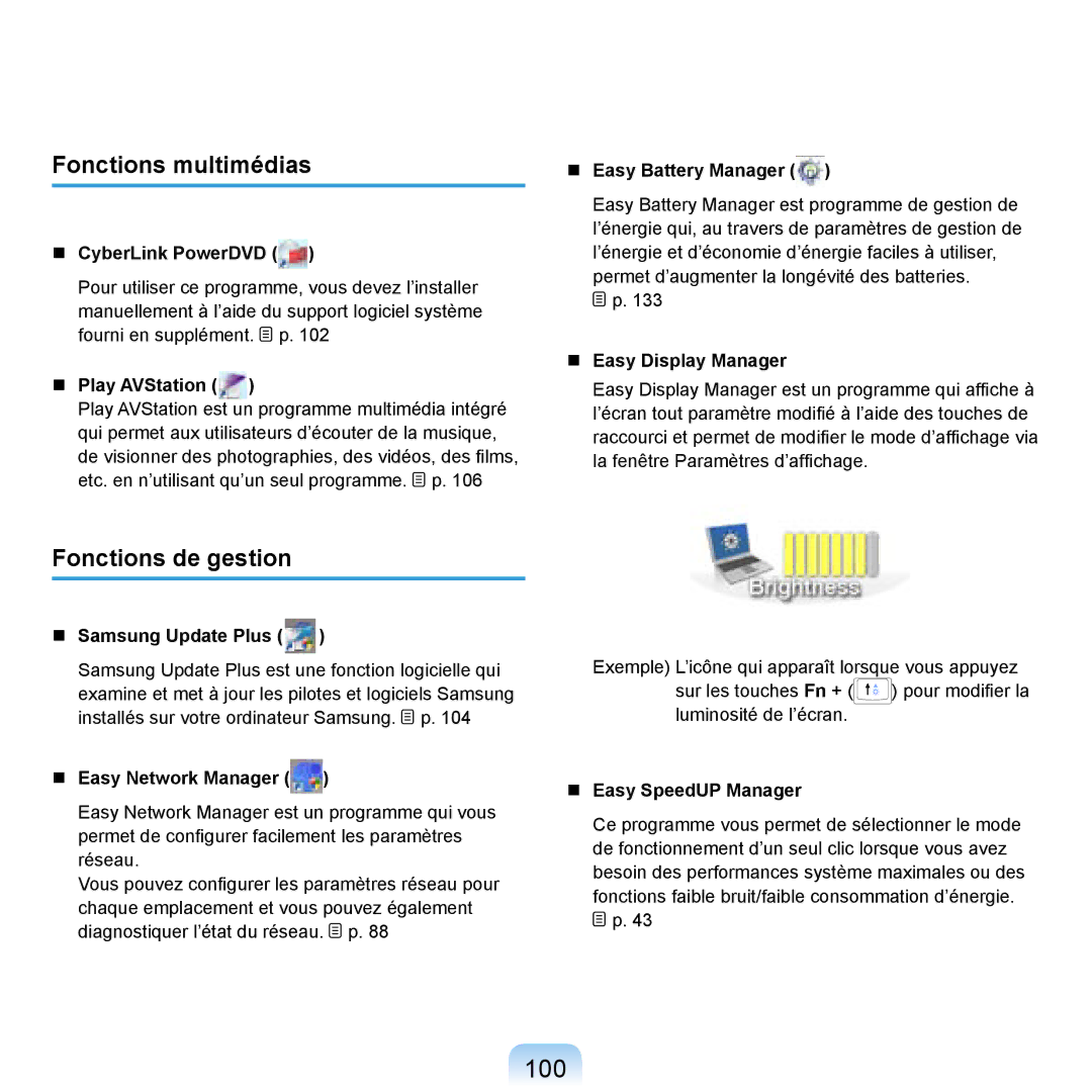 Samsung NP-R20A000/SEF, NP-R20F001/SEF, NP-R20F000/SEF, NP-R20F002/SEF manual 100, Fonctions multimédias, Fonctions de gestion 