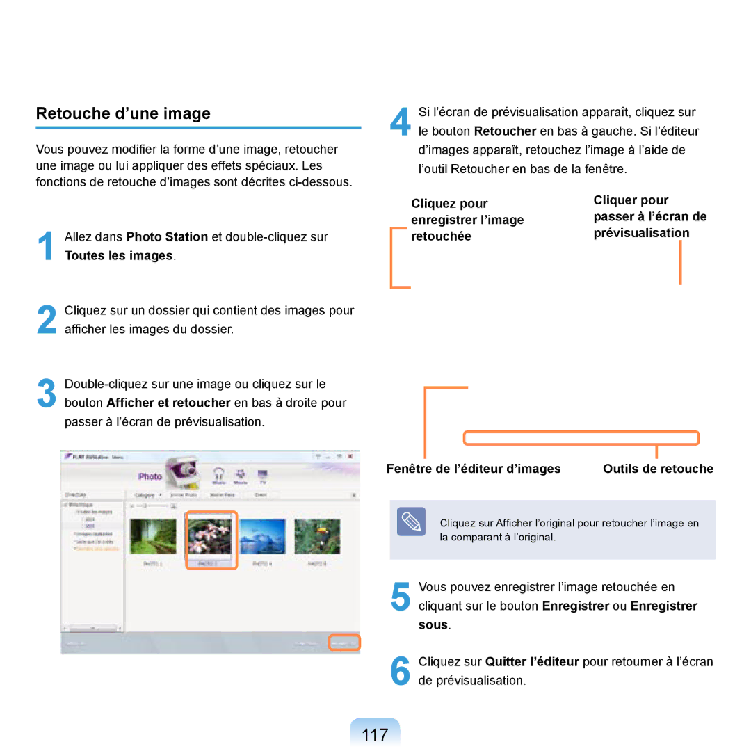 Samsung NP-R20F000/SEF, NP-R20F001/SEF 117, Retouche d’une image, Cliquez pour Cliquer pour Enregistrer l’image, Retouchée 