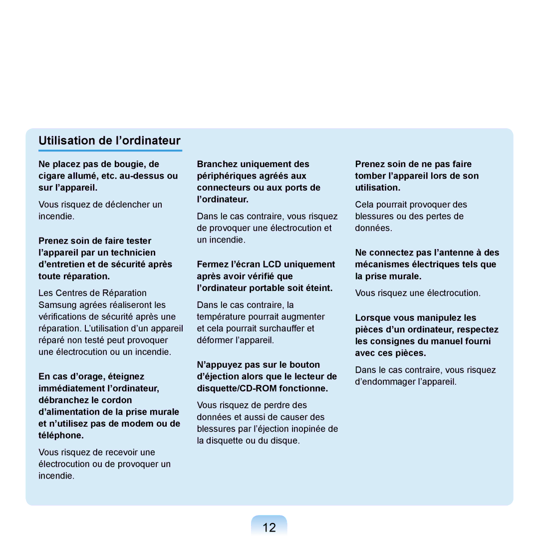 Samsung NP-R20A000/SEF, NP-R20F001/SEF, NP-R20F000/SEF, NP-R20F002/SEF manual Utilisation de l’ordinateur 