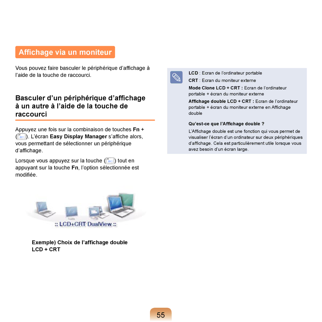 Samsung NP-R20F001/SEF, NP-R20A000/SEF, NP-R20F000/SEF manual Afﬁchage via un moniteur, Exemple Choix de l’afﬁchage double 