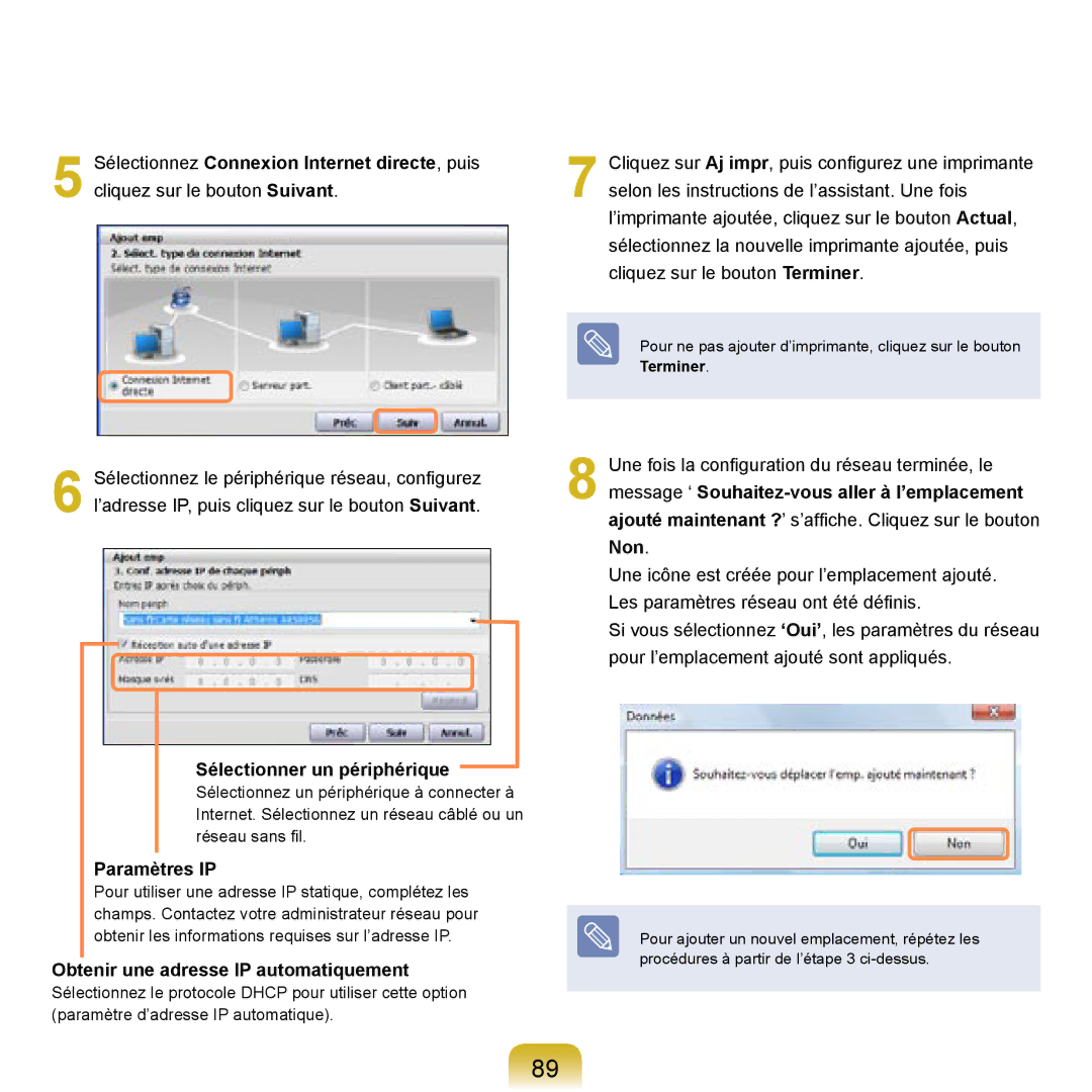 Samsung NP-R20F000/SEF manual Sélectionnez Connexion Internet directe, puis, Sélectionner un périphérique, Paramètres IP 