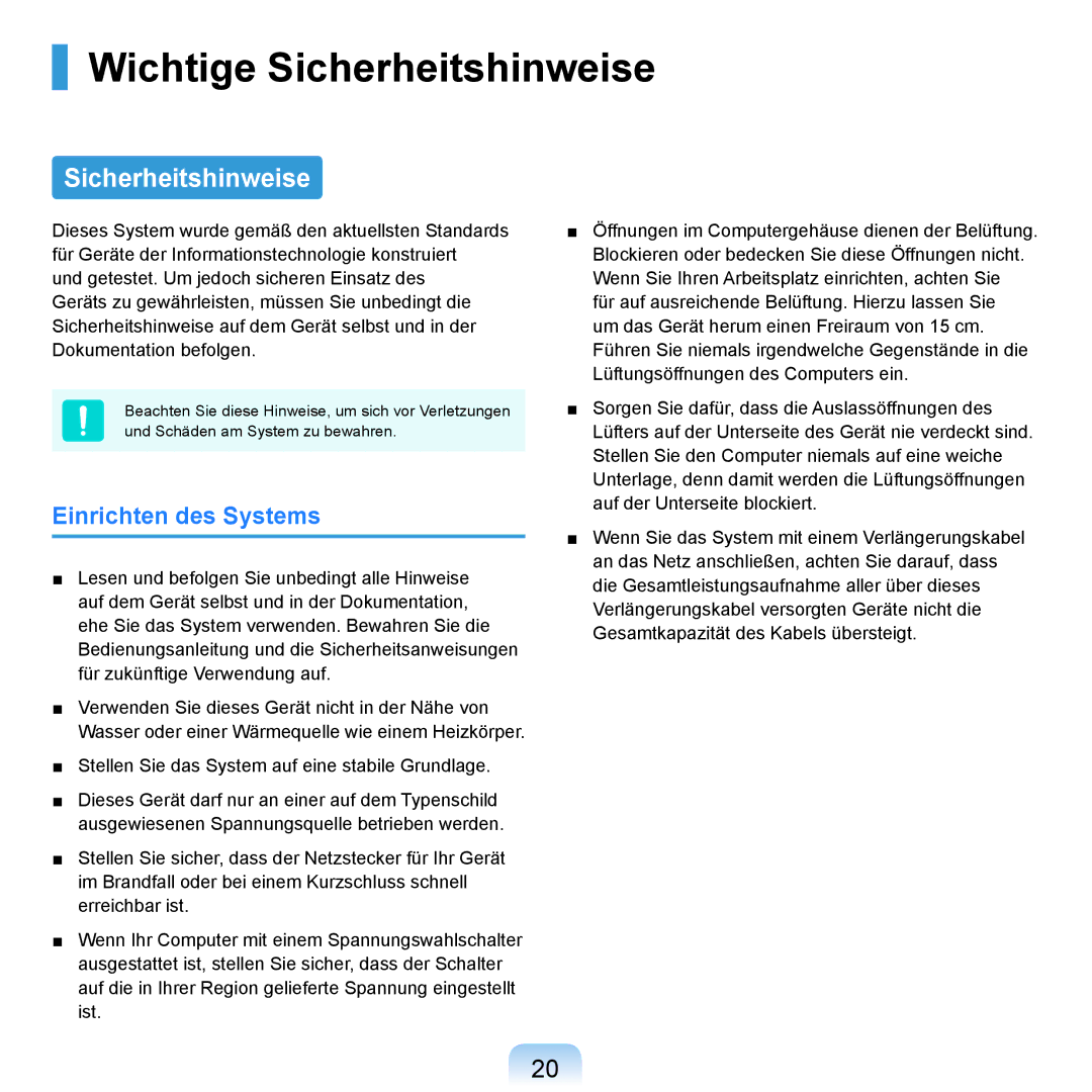 Samsung NP-R20F003/SEG, NP-R20F002/SEG, NP-R20F001/SEG, NP-R20A000/SEG Wichtige Sicherheitshinweise, Einrichten des Systems 