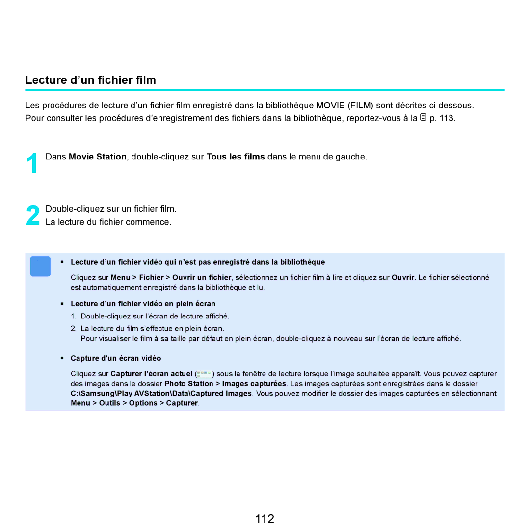 Samsung NP-R25A000/SEF 112, Lecture d’un ﬁchier ﬁlm, Lecture d’un ﬁchier vidéo en plein écran, Capture dun écran vidéo 
