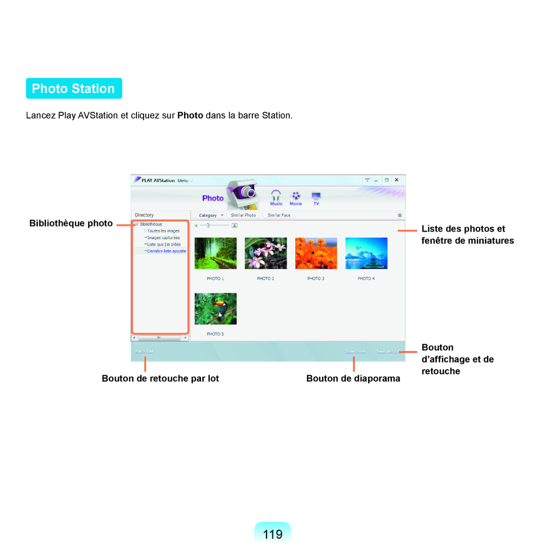 Samsung NP-R25A001/SEF, NP-R25A000/SEF manual Photo Station, 119, Bibliothèque photo Liste des photos et, Retouche 
