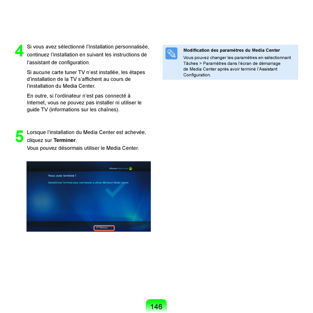 Samsung NP-R25A000/SEF, NP-R25A001/SEF manual 146, Modiﬁcation des paramètres du Media Center 