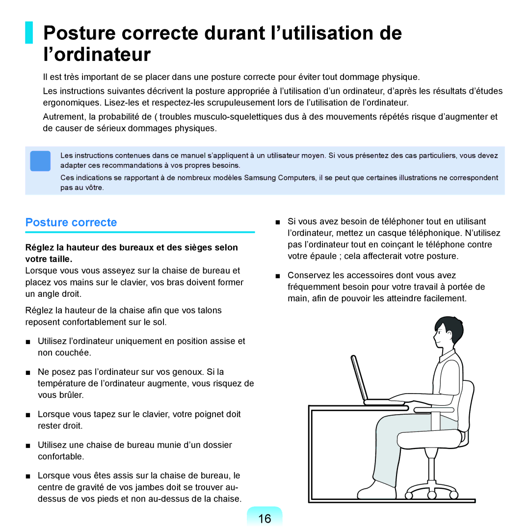 Samsung NP-R25A000/SEF, NP-R25A001/SEF manual Posture correcte durant l’utilisation de l’ordinateur 