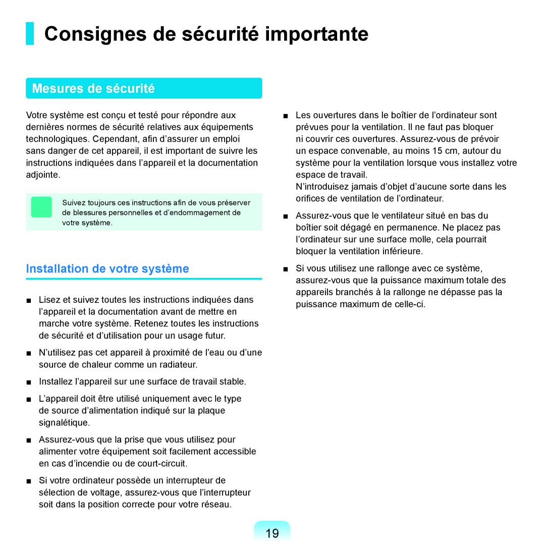 Samsung NP-R25A001/SEF manual Consignes de sécurité importante, Mesures de sécurité, Installation de votre système 