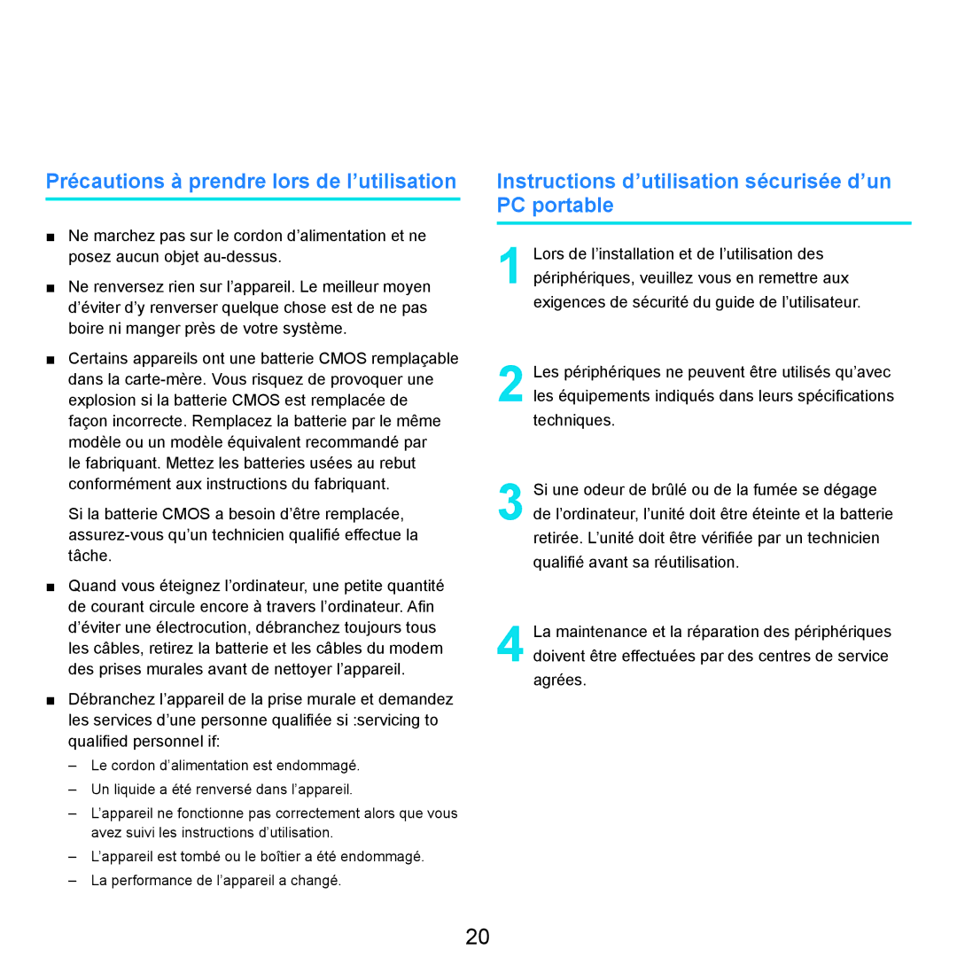 Samsung NP-R25A000/SEF Précautions à prendre lors de l’utilisation, Instructions d’utilisation sécurisée d’un PC portable 