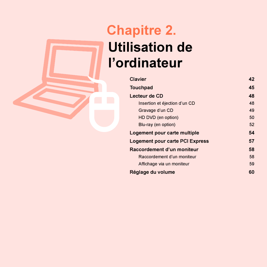 Samsung NP-R25A001/SEF manual Chapitre 2. Utilisation de l’ordinateur, Raccordement d’un moniteur Afﬁ chage via un moniteur 