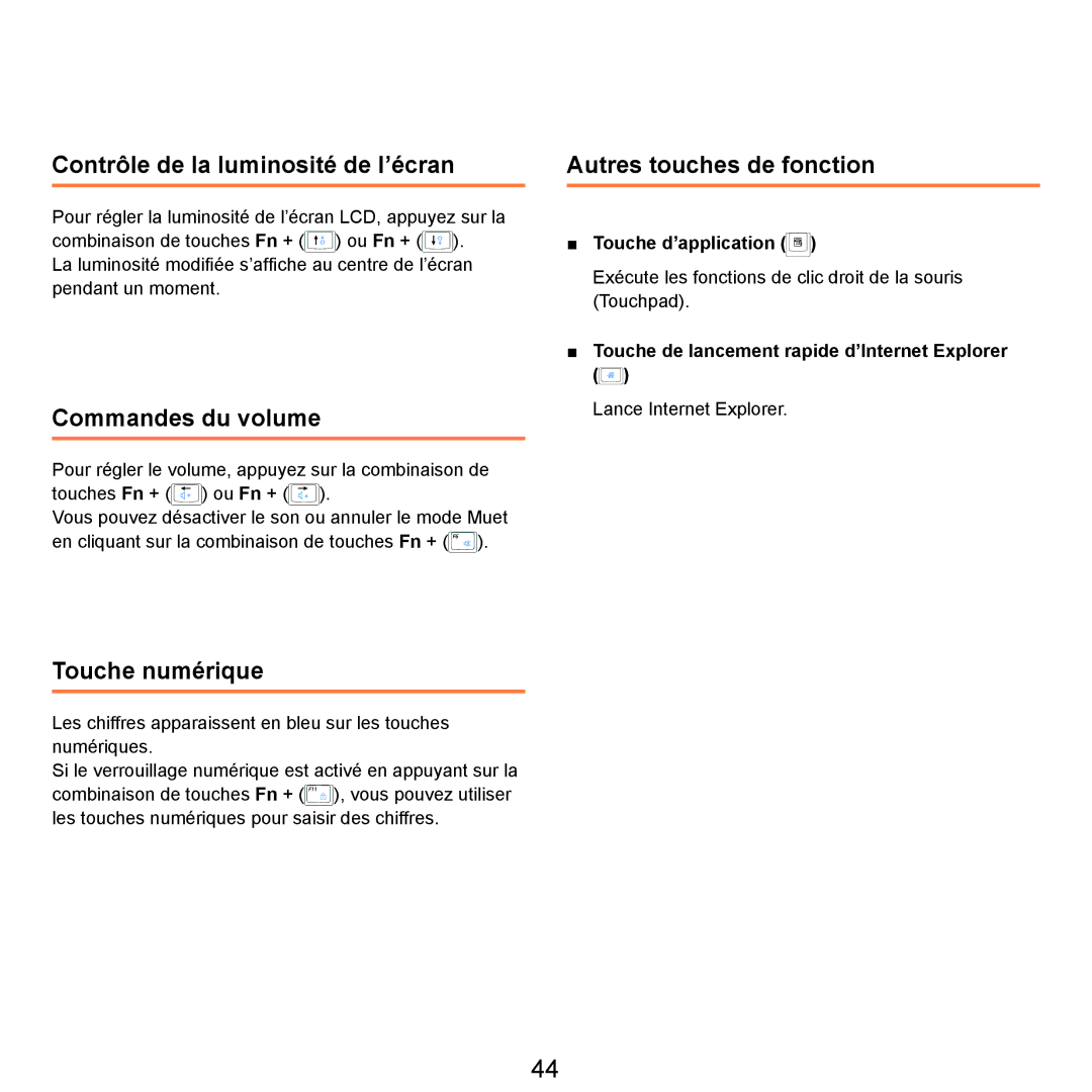 Samsung NP-R25A000/SEF, NP-R25A001/SEF manual Contrôle de la luminosité de l’écran, Commandes du volume, Touche numérique 