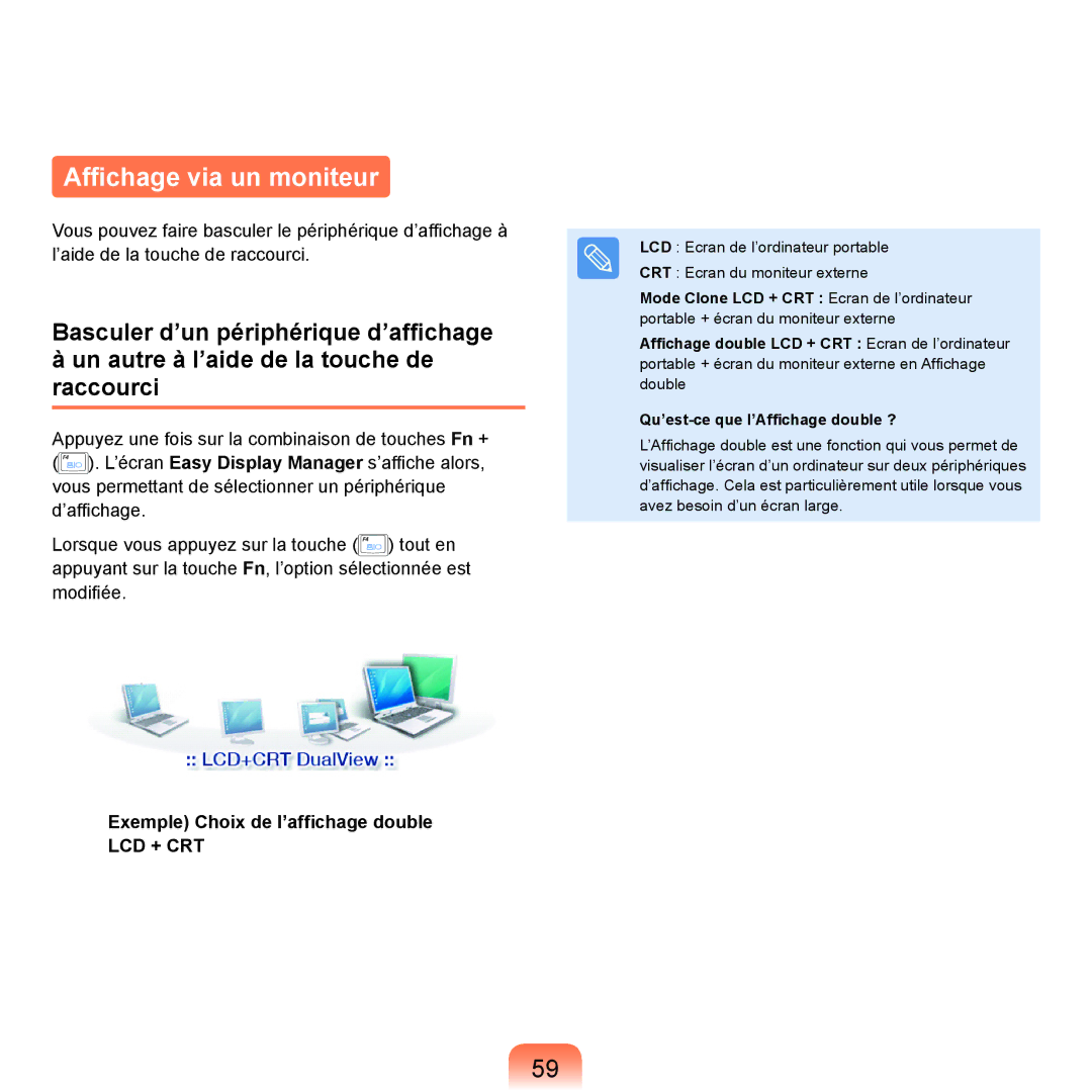 Samsung NP-R25A001/SEF, NP-R25A000/SEF manual Afﬁchage via un moniteur, Exemple Choix de l’afﬁchage double 