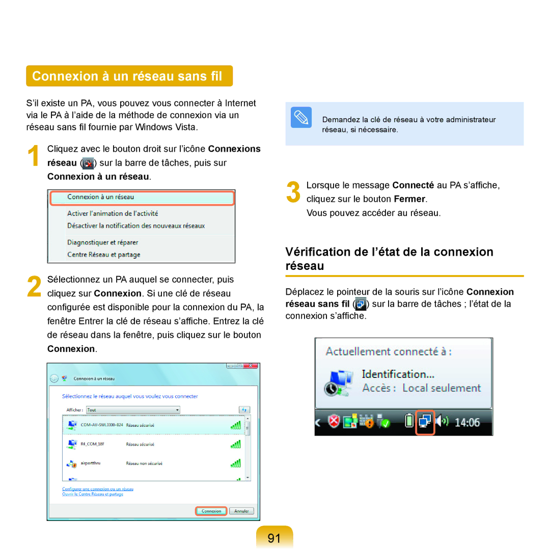 Samsung NP-R25A001/SEF, NP-R25A000/SEF manual Connexion à un réseau sans ﬁl, Vériﬁcation de l’état de la connexion réseau 