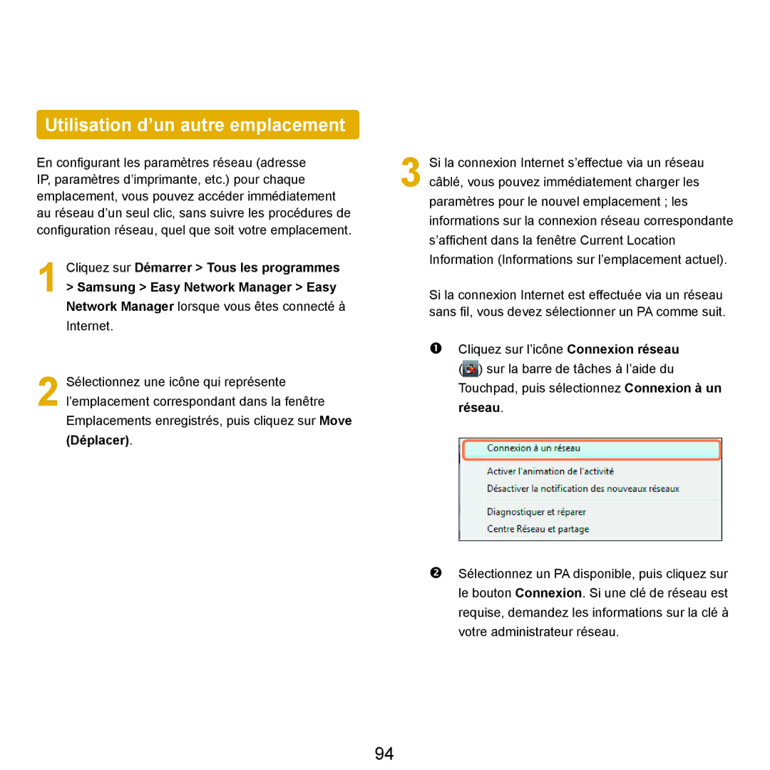 Samsung NP-R25A000/SEF, NP-R25A001/SEF manual Utilisation d’un autre emplacement 