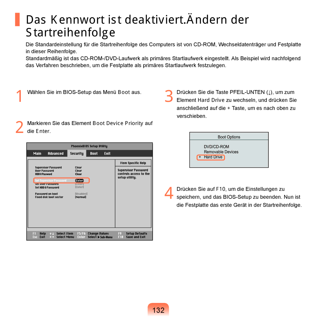 Samsung NP-R25A000/SEG, NP-R25A001/SEG, NP-R25F000/SEG manual Das Kennwort ist deaktiviert.Ändern der Startreihenfolge, 132 