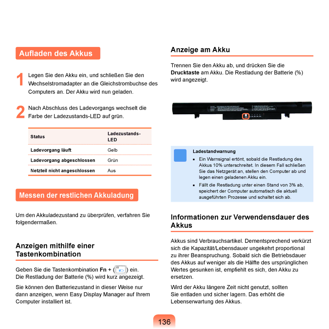 Samsung NP-R25F000/SEG, NP-R25A001/SEG, NP-R25A000/SEG manual Auﬂaden des Akkus, Messen der restlichen Akkuladung, 136 