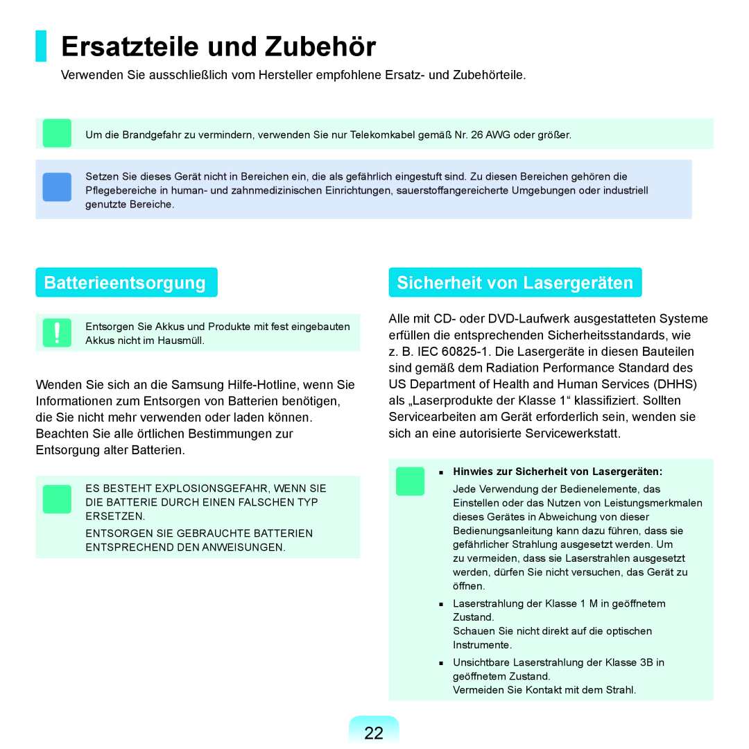 Samsung NP-R25F000/SEG manual Ersatzteile und Zubehör, Batterieentsorgung, Hinwies zur Sicherheit von Lasergeräten 