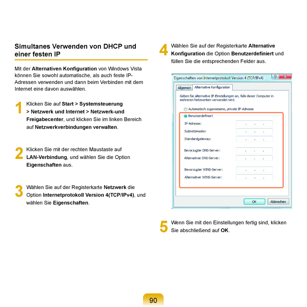 Samsung NP-R25A000/SEG, NP-R25A001/SEG, NP-R25F000/SEG manual Simultanes Verwenden von Dhcp und einer festen IP 