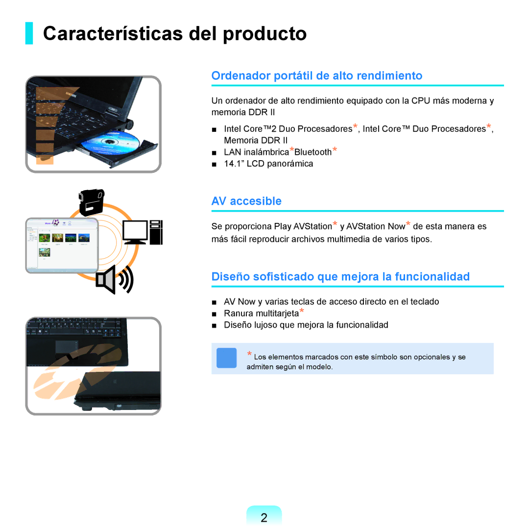 Samsung NP-R25A000/SES, NP-R25A001/SES Características del producto, Ordenador portátil de alto rendimiento, AV accesible 