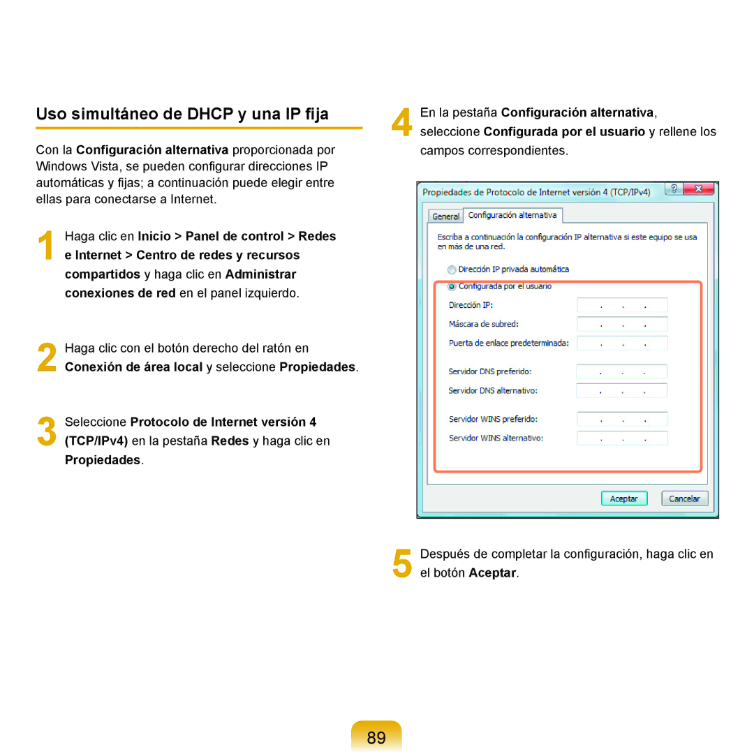 Samsung NP-R25A001/SES, NP-R25A000/SES manual Uso simultáneo de Dhcp y una IP ﬁja 