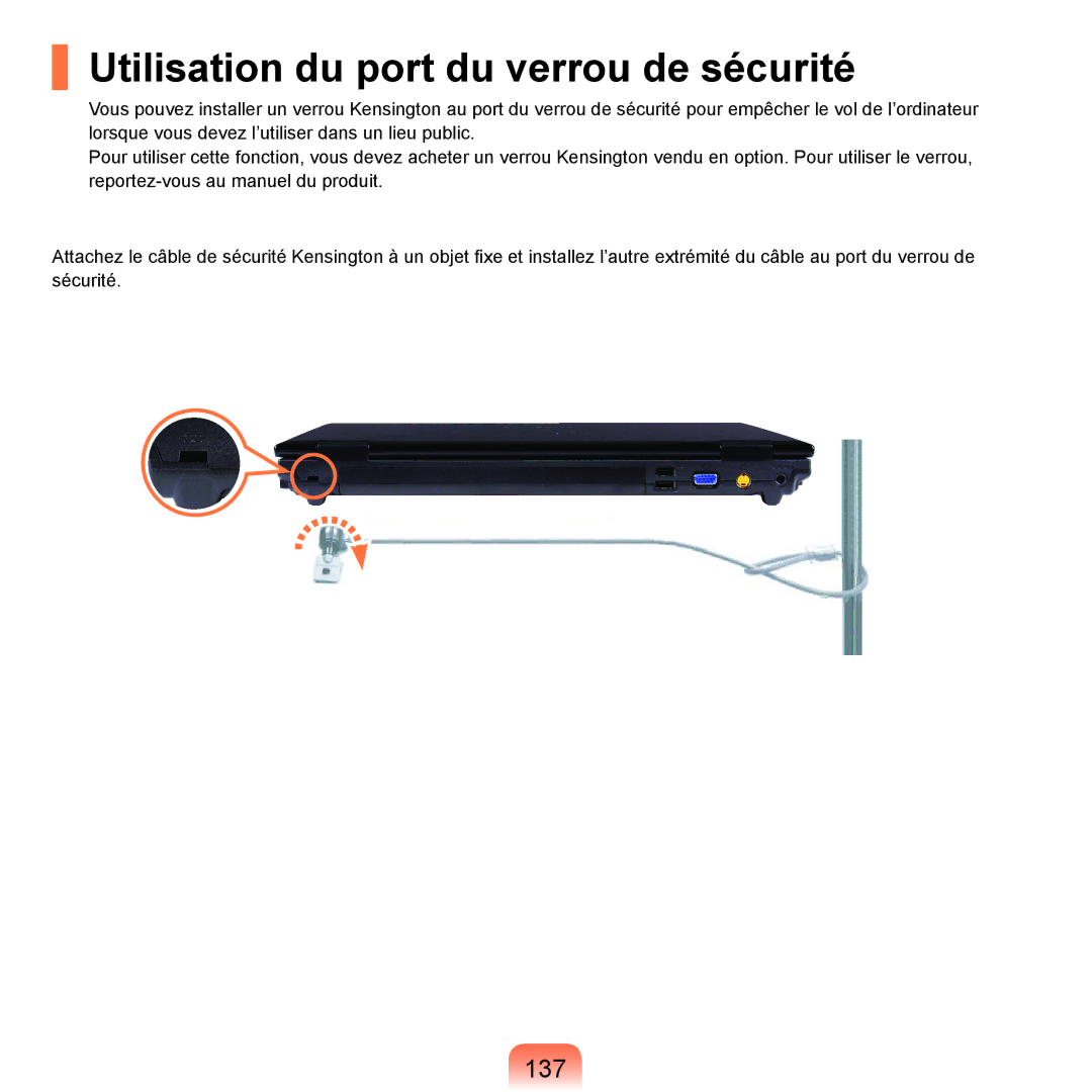 Samsung NP-R40FY04/SEF, NP-R40FY00/SEF, NP-R40FY01/SEF, NP-R40FY03/SEF manual Utilisation du port du verrou de sécurité, 137 