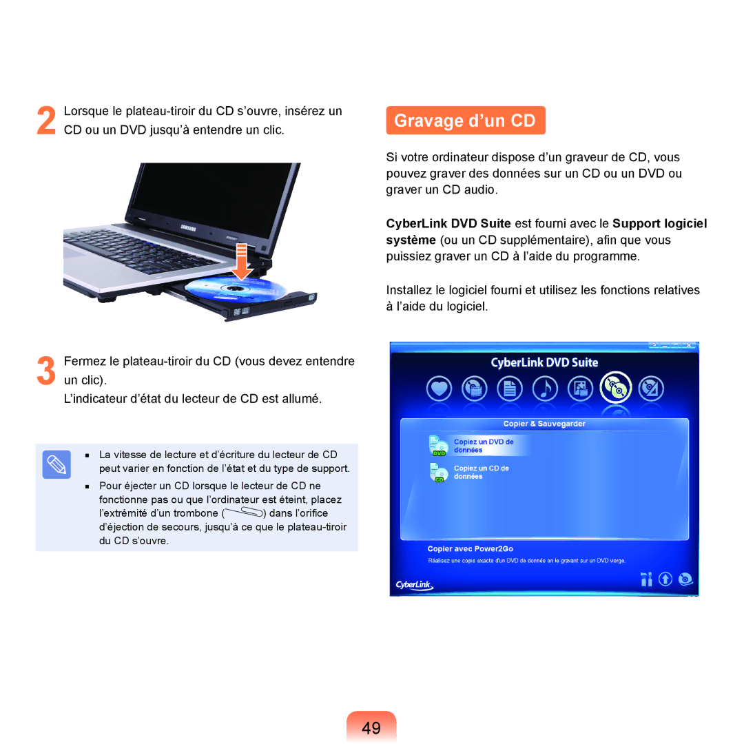 Samsung NP-R40FY01/SEF, NP-R40FY00/SEF, NP-R40FY03/SEF, NP-R40RY01/SEF, NP-R40FY05/SEF, NP-R40FY04/SEF manual Gravage d’un CD 