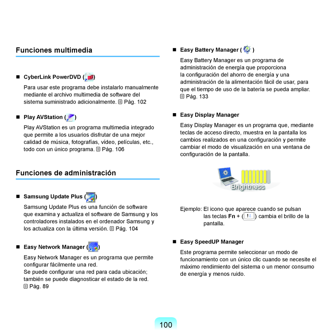 Samsung NP-R40FY0A/SES, NP-R40FY07/SES, NP-R40FY00/SES manual 100, Funciones multimedia, Funciones de administración 