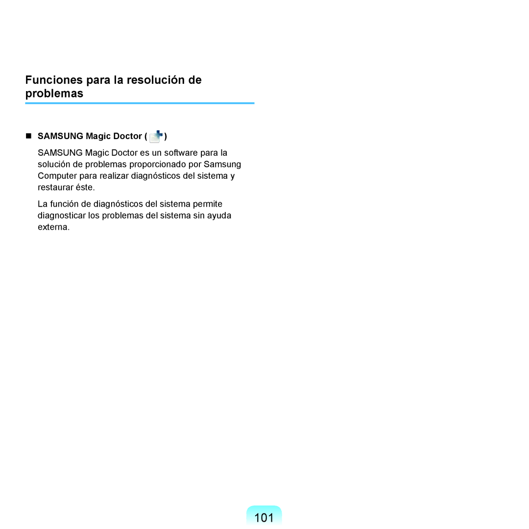 Samsung NP-R40FY08/SES, NP-R40FY07/SES manual 101, Funciones para la resolución de problemas,  Samsung Magic Doctor 