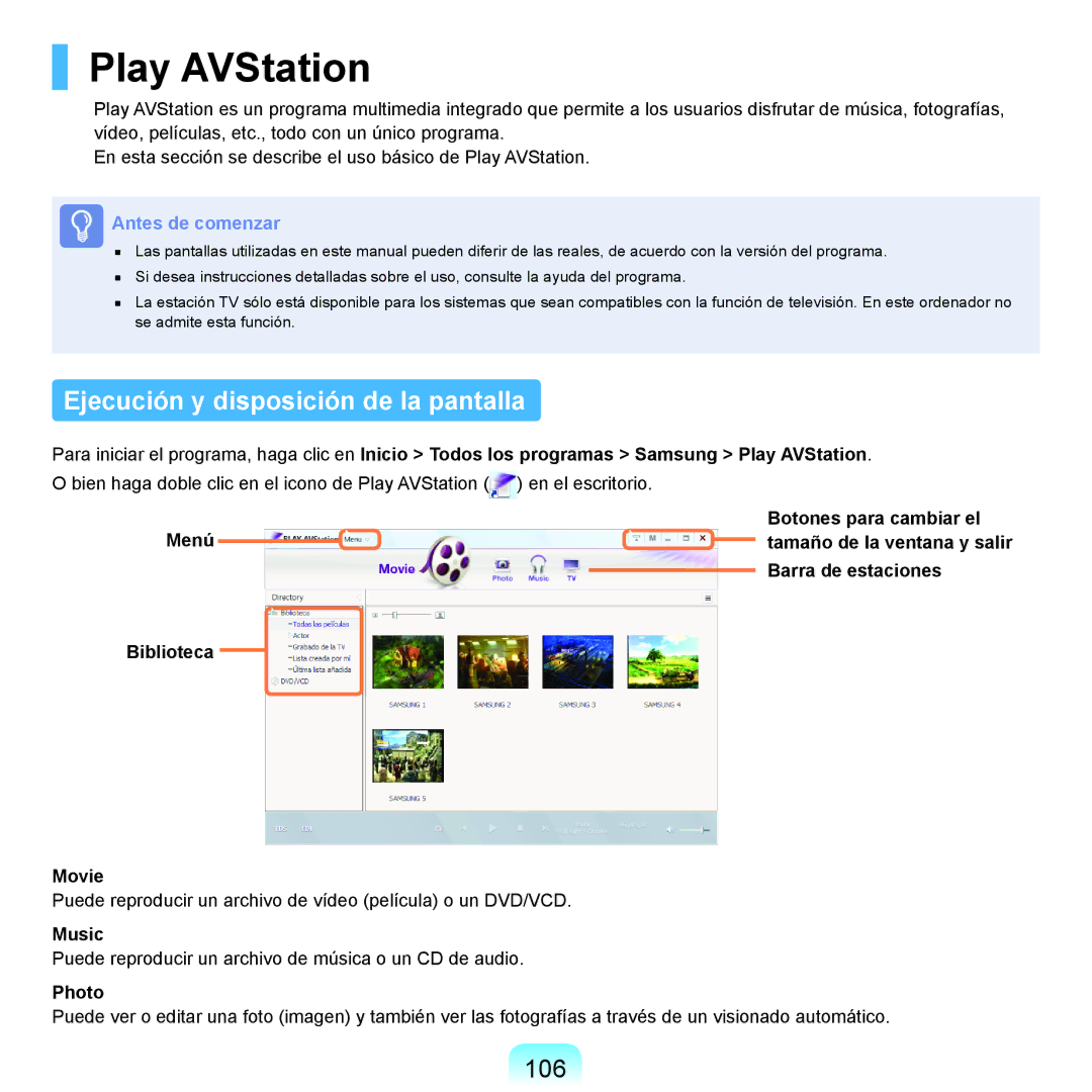 Samsung NP-R40FY03/SES, NP-R40FY07/SES, NP-R40FY00/SES manual Play AVStation, Ejecución y disposición de la pantalla, 106 